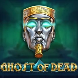 Ghost of Dead slot visual from Play'n GO available on duff-spin.org